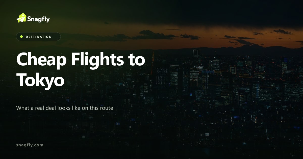 Cheap Flights to Tokyo: What a Real Deal Looks Like in 2026