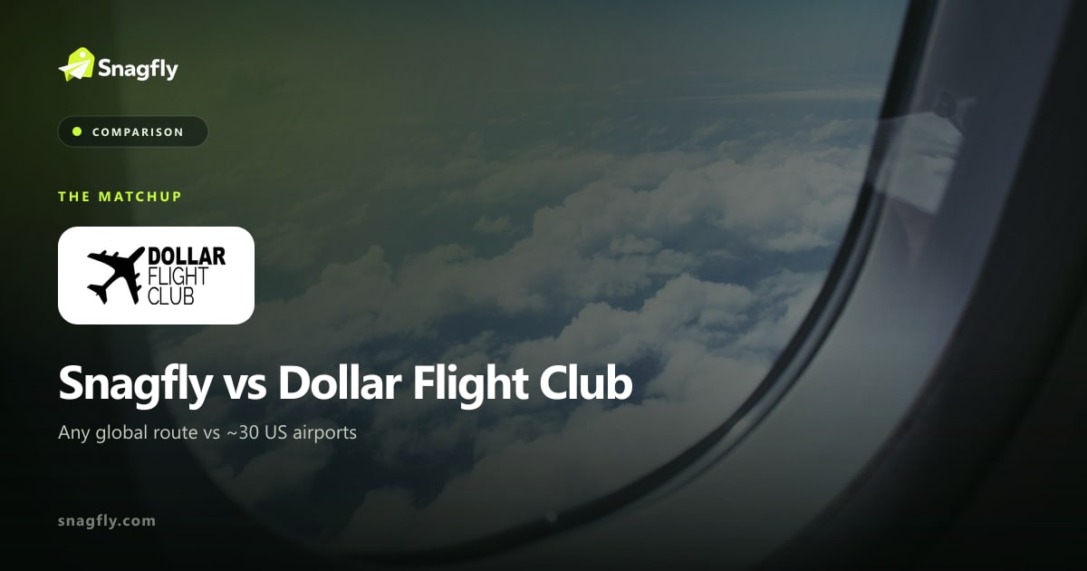 Snagfly vs Dollar Flight Club